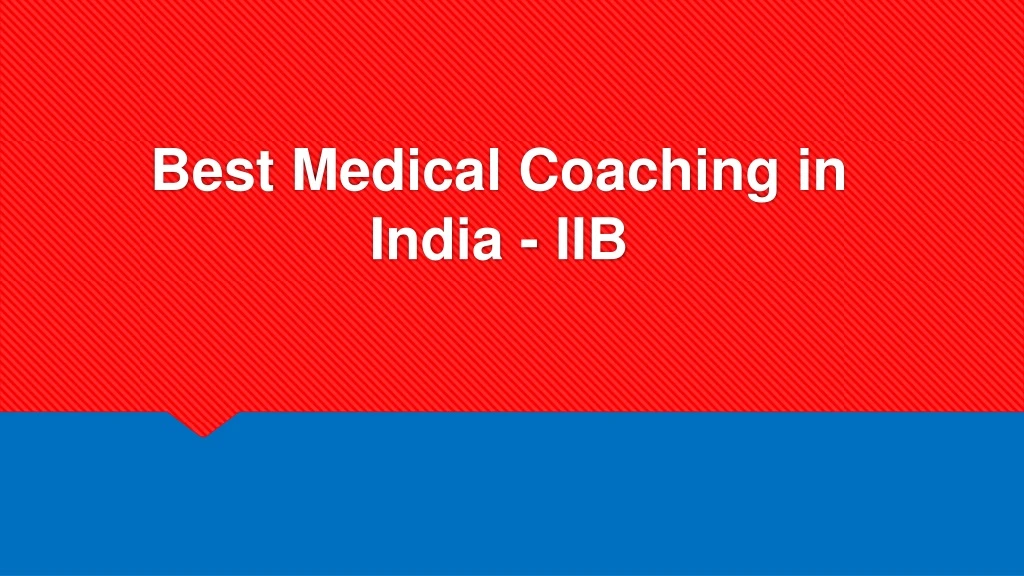 best medical coaching in india iib