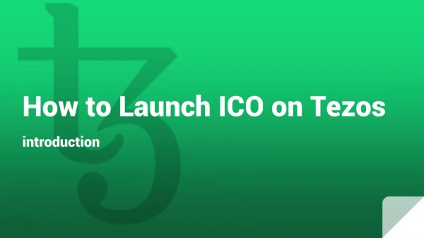 How to Launch ICO On Tezos?