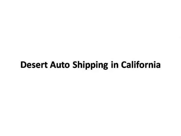 How Car Shipping Works in Deserts on Long Routes?