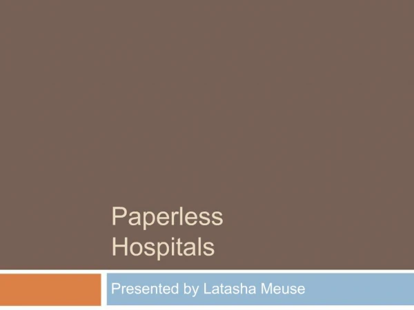 Paperless Hospitals