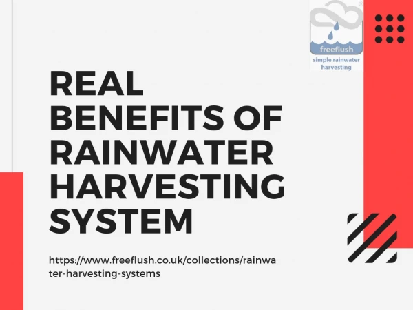 Real Benefits of Rainwater Harvesting System