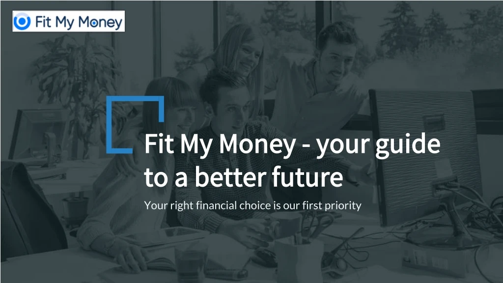 fit my money your guide to a better future