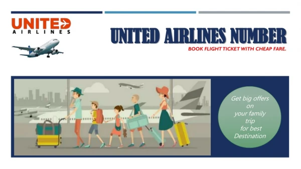 United Airlines Number - Get big offers on your trip for best Destination