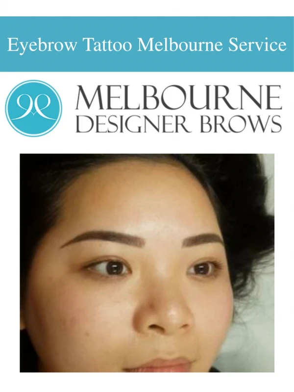 Eyebrow Tattoo Melbourne Services