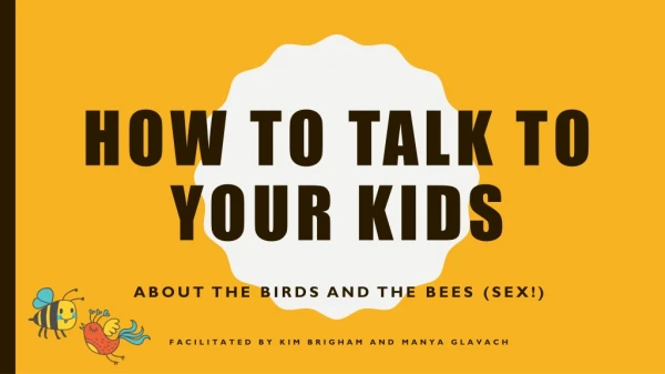 How to Talk to your kids