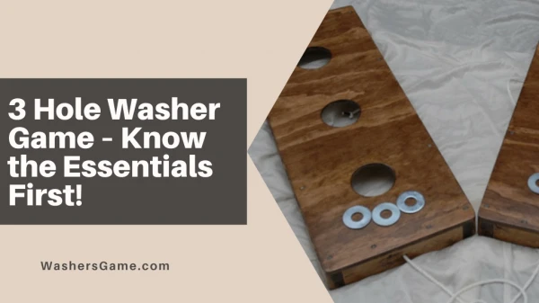 3 Hole Washer Game – Know the Essentials First!