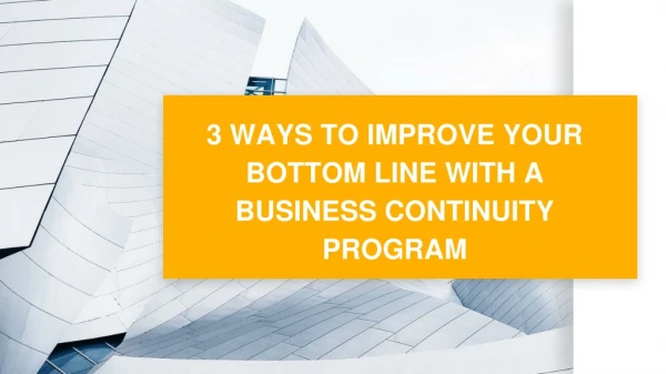 3 Ways to Improve your Bottom Line with Business Continuity