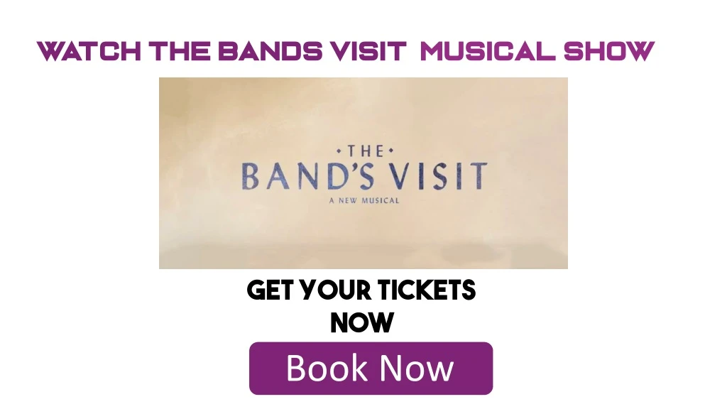 watch the bands visit musical show