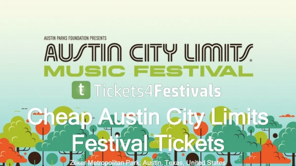 Cheapest Austin City Limits Festival Tickets