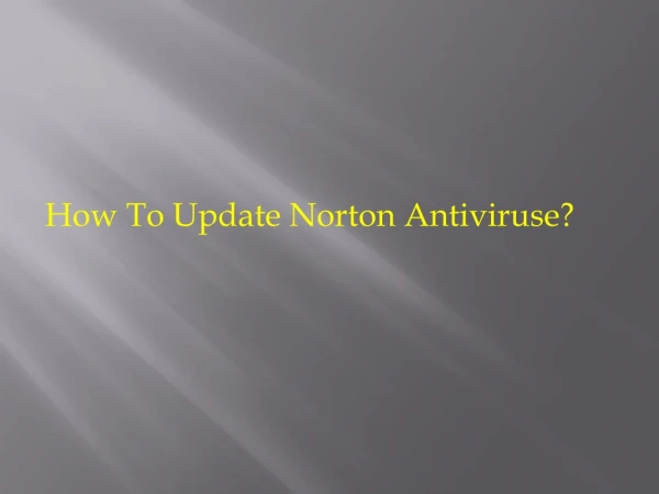Learn how to Update norton antivirus