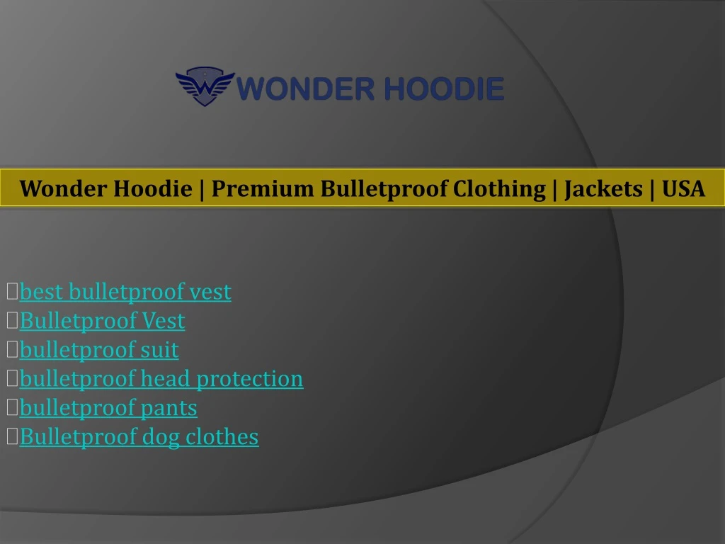 wonder hoodie premium bulletproof clothing