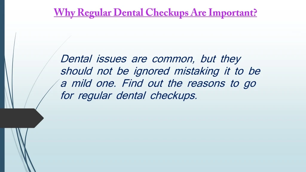 why regular dental checkups are important