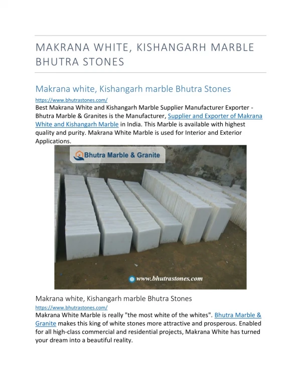 Makrana white, Kishangarh marble Bhutra Stones