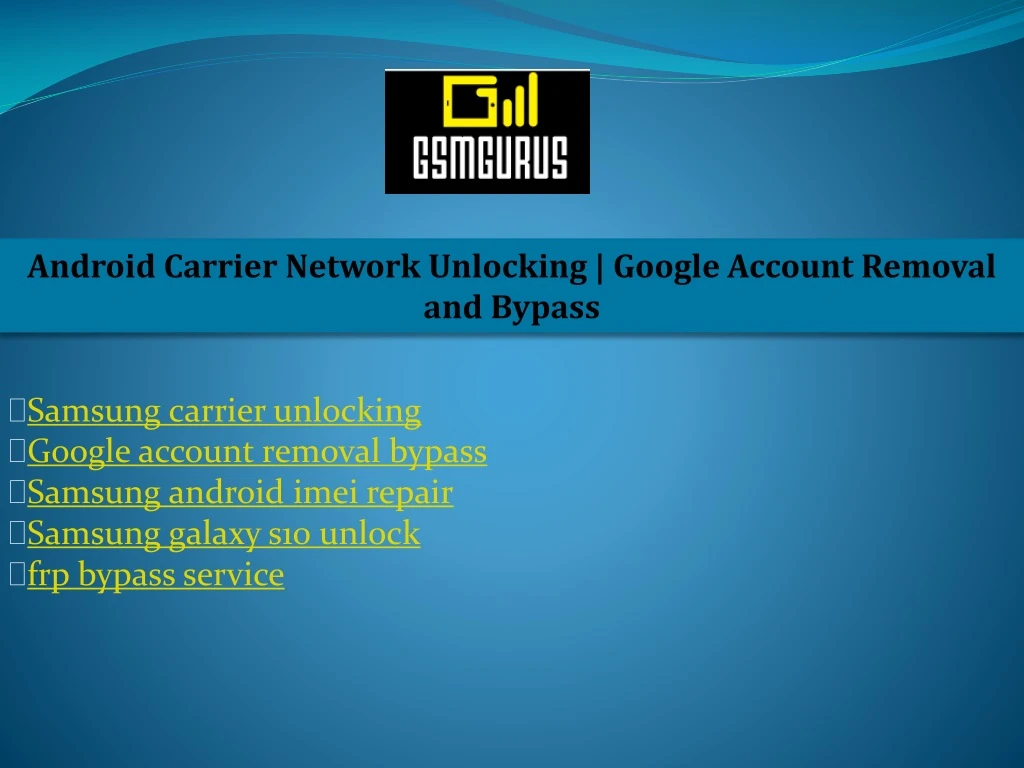 android carrier network unlocking google account