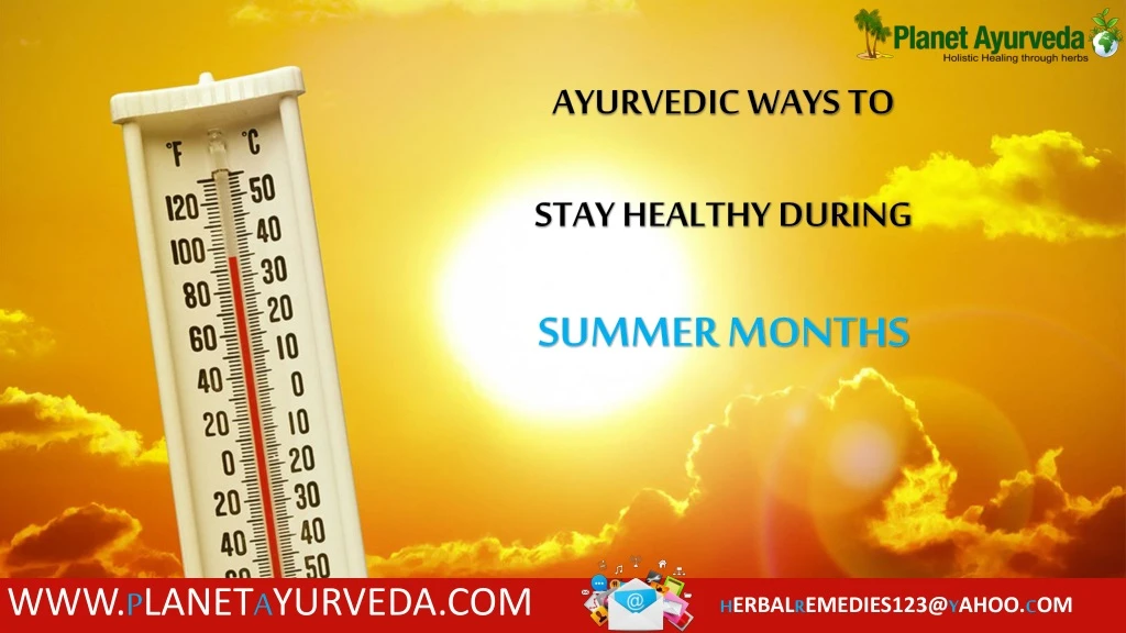 ayurvedic ways to stay healthy during summer