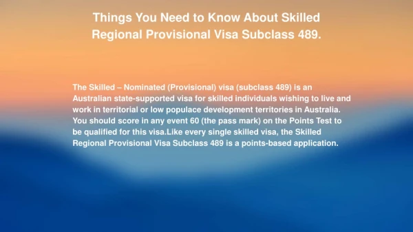 Skilled Regional (Provisional) Visa Subclass 489