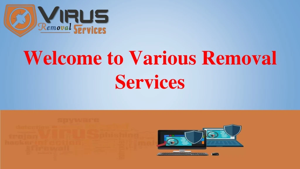welcome to various removal services