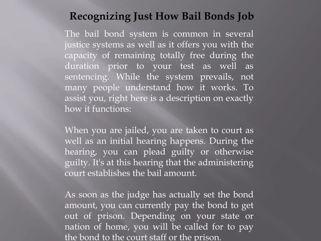 recognizing just how bail bonds job