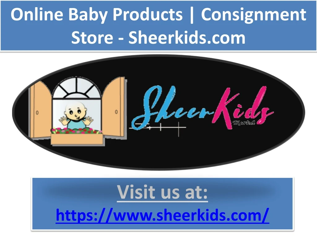 online baby products consignment store sheerkids com
