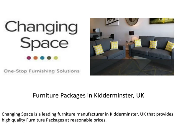 Furniture Packages in Kidderminster, UK