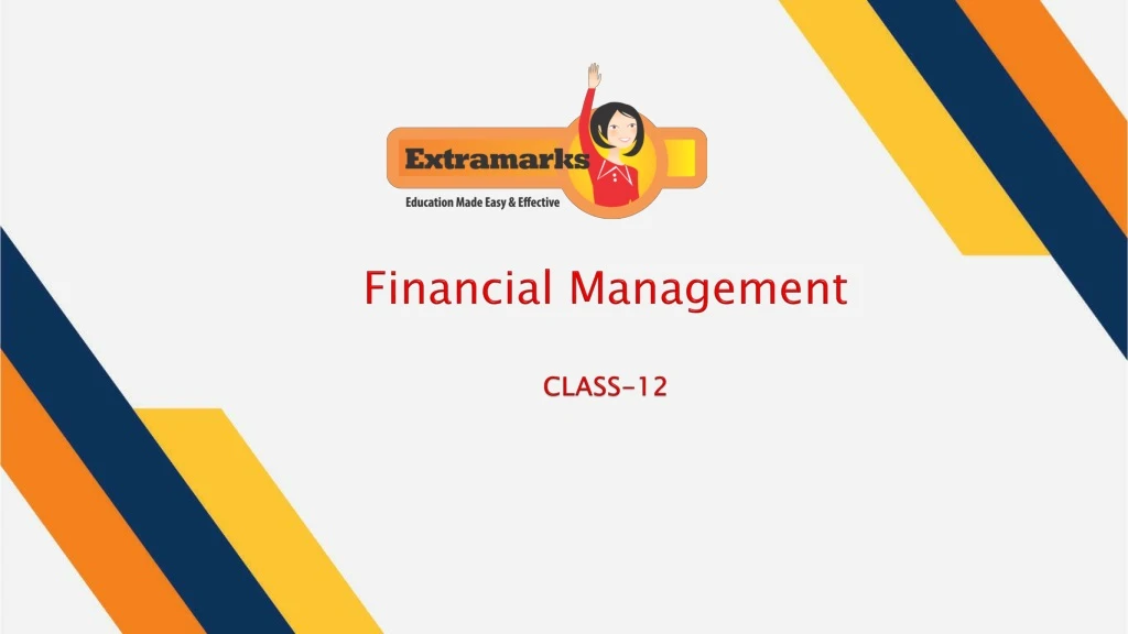 financial management class 12