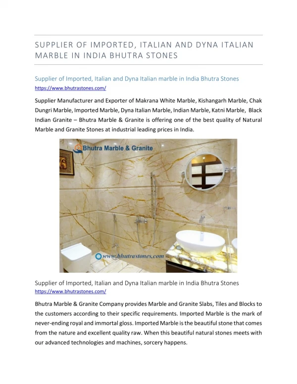 Supplier of Imported, Italian and Dyna Italian marble in India Bhutra Stones