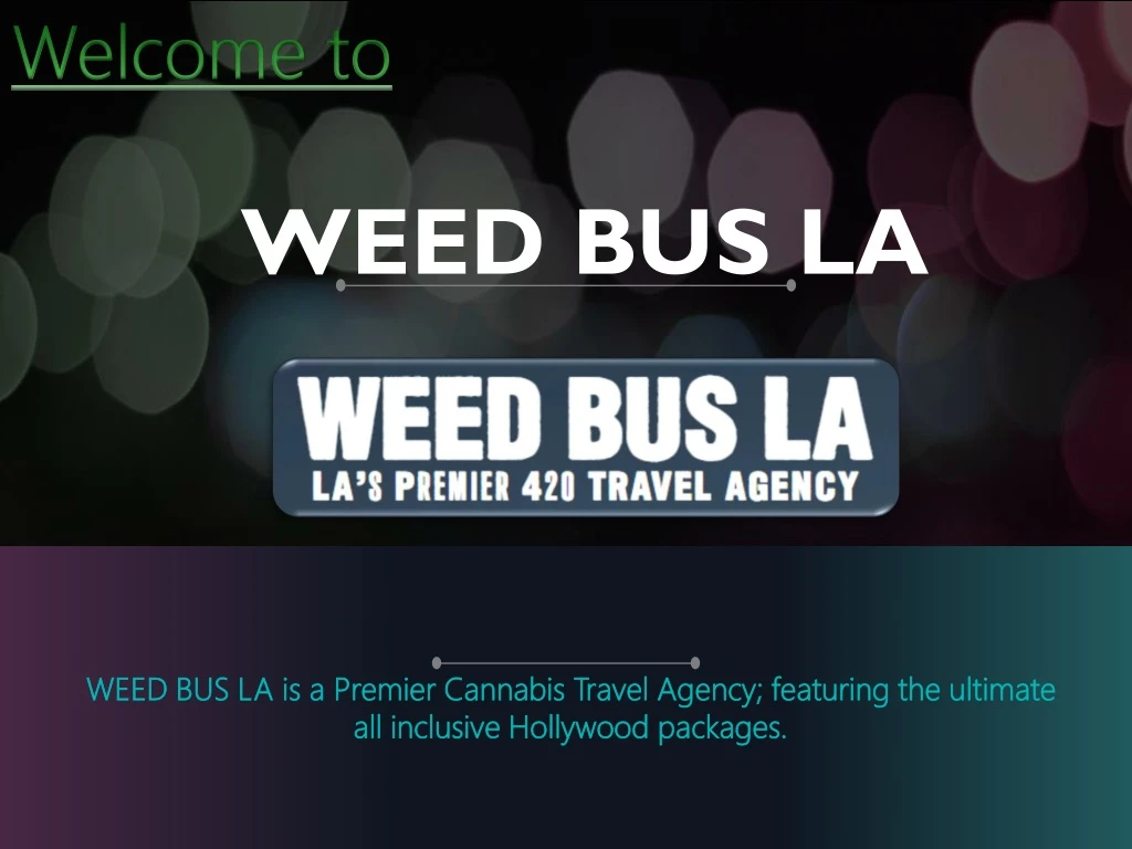 weed bus la