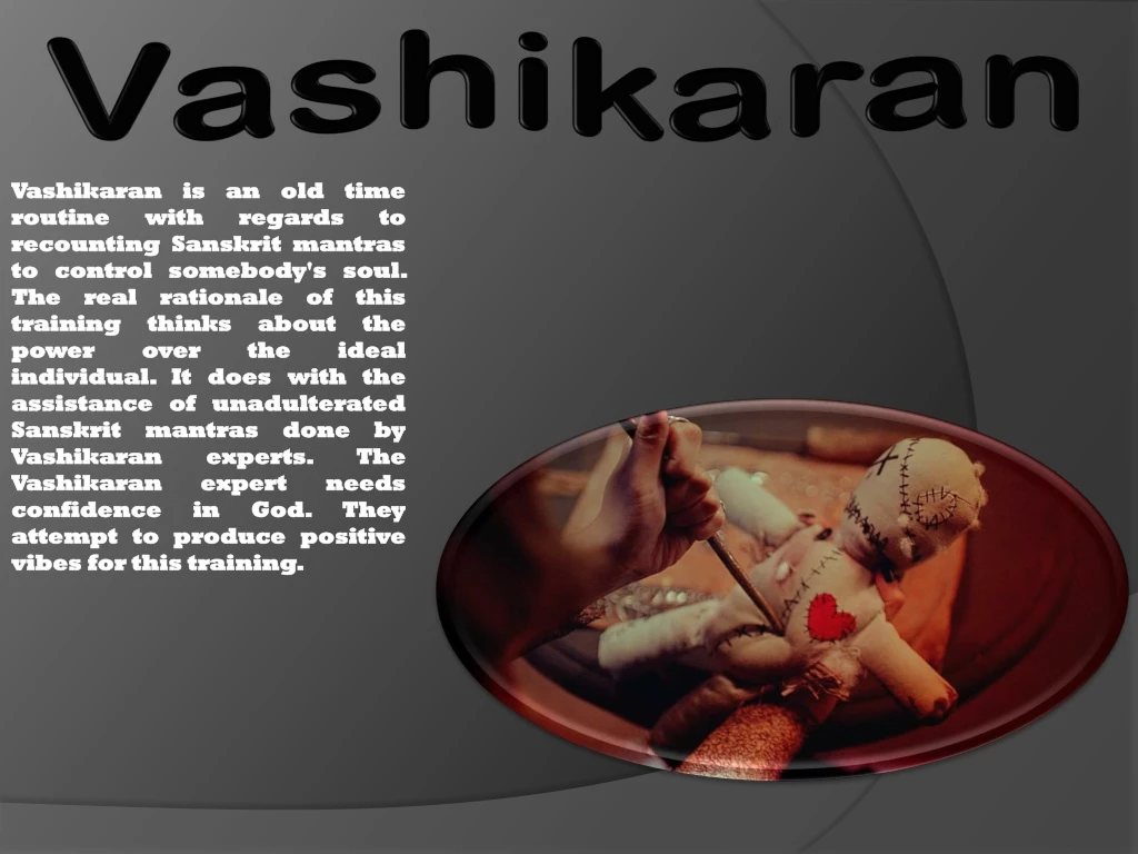 vashikaran vashikaran routine routine recounting