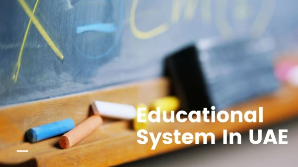 Educational System In UAE And Top Educational Institutions