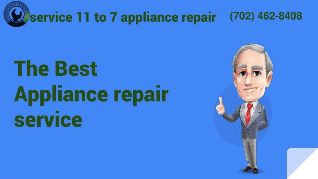 service 11 to 7 appliance repair