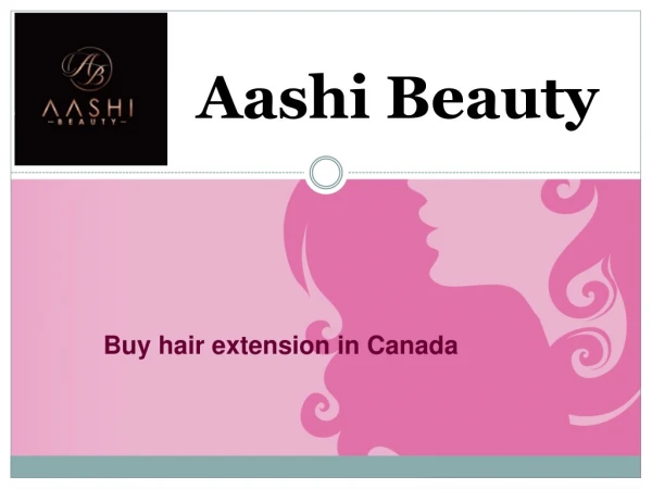 Remy Hair Extensions Canada