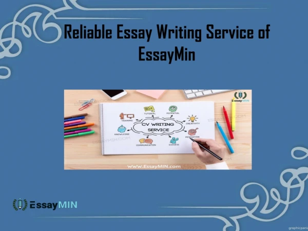 Reliable Essay Writing Service of EssayMin