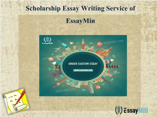 Scholarship Essay Writing Service by EssayMin
