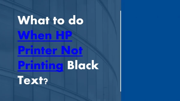 HP Printer Not Printing Black Text