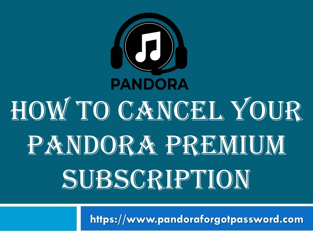 how to cancel your pandora premium subscription