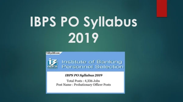 Download IBPS PO Syllabus 2019 - PO-MT CWE IX Prelims Exam Guide