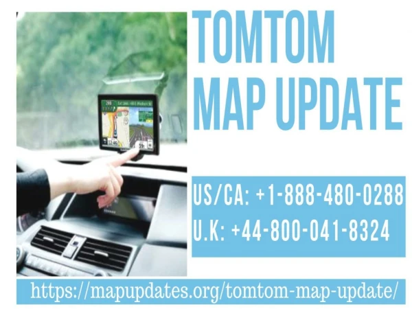 How Can I Update My Tomtom? Call 1-844-776-4699 | Live Tech Support