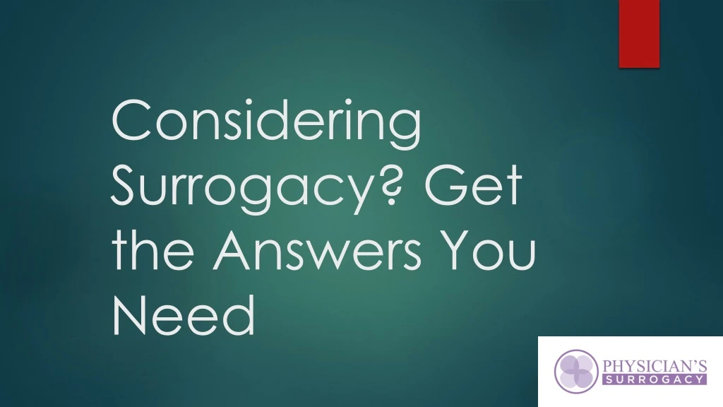 considering surrogacy get the answers you need