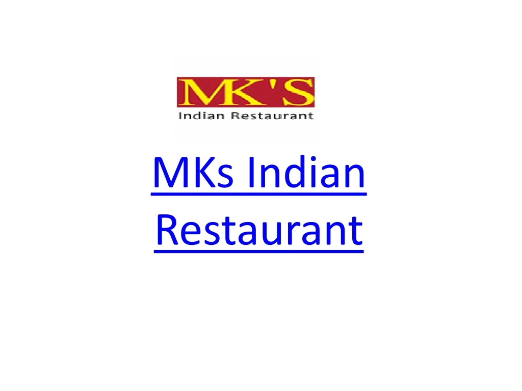 mks indian restaurant