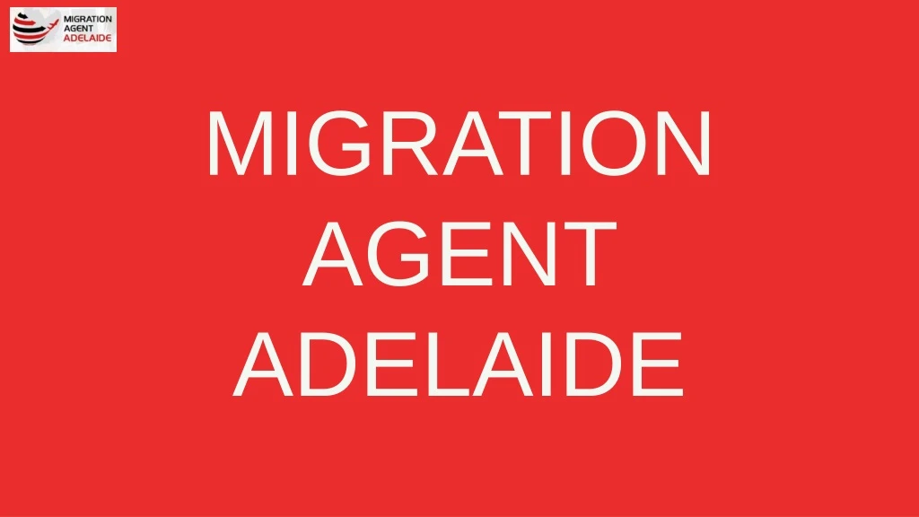 migrationagent adelaide