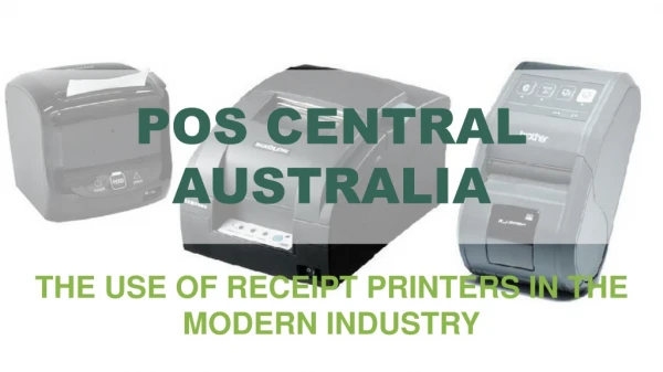 The Use Of Receipt Printers In The Modern Industry