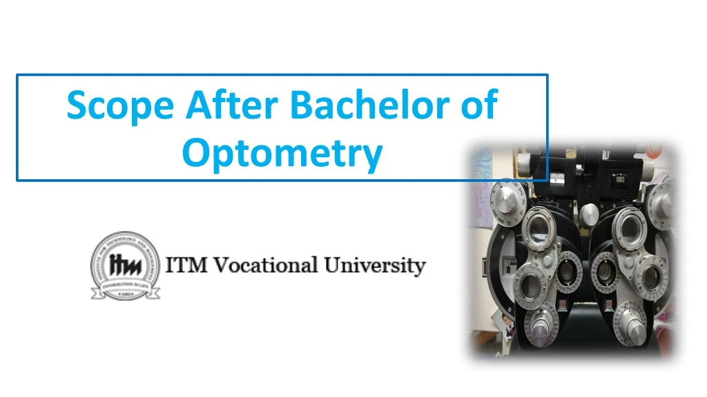 scope after bachelor of optometry