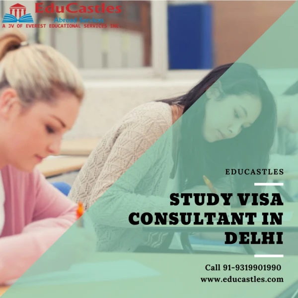 EduCastles - The Best Study Visa Consultant in Delhi, India