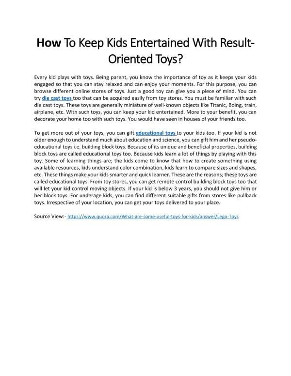 How To Keep Kids Entertained With Result-Oriented Toys?