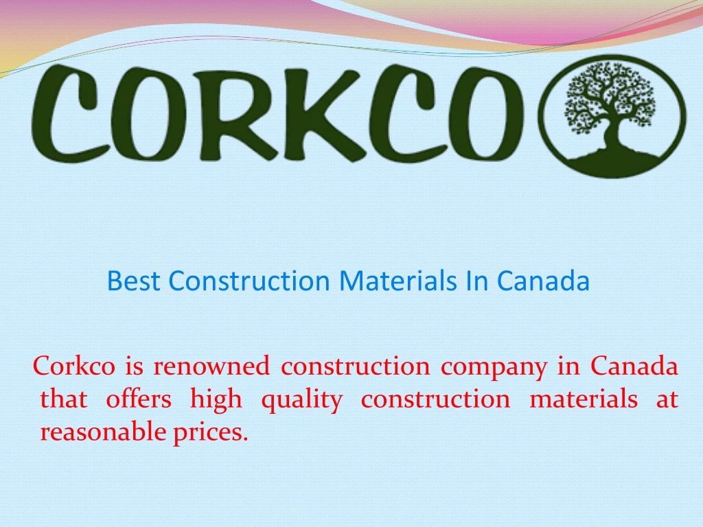 best construction materials in canada