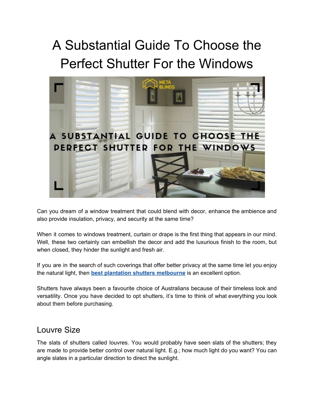 a substantial guide to choose the perfect shutter