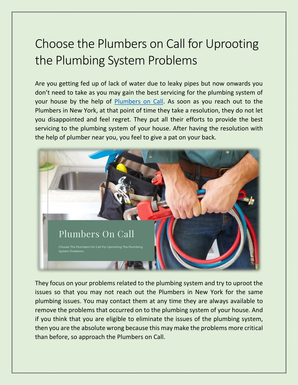 choose the plumbers on call for uprooting