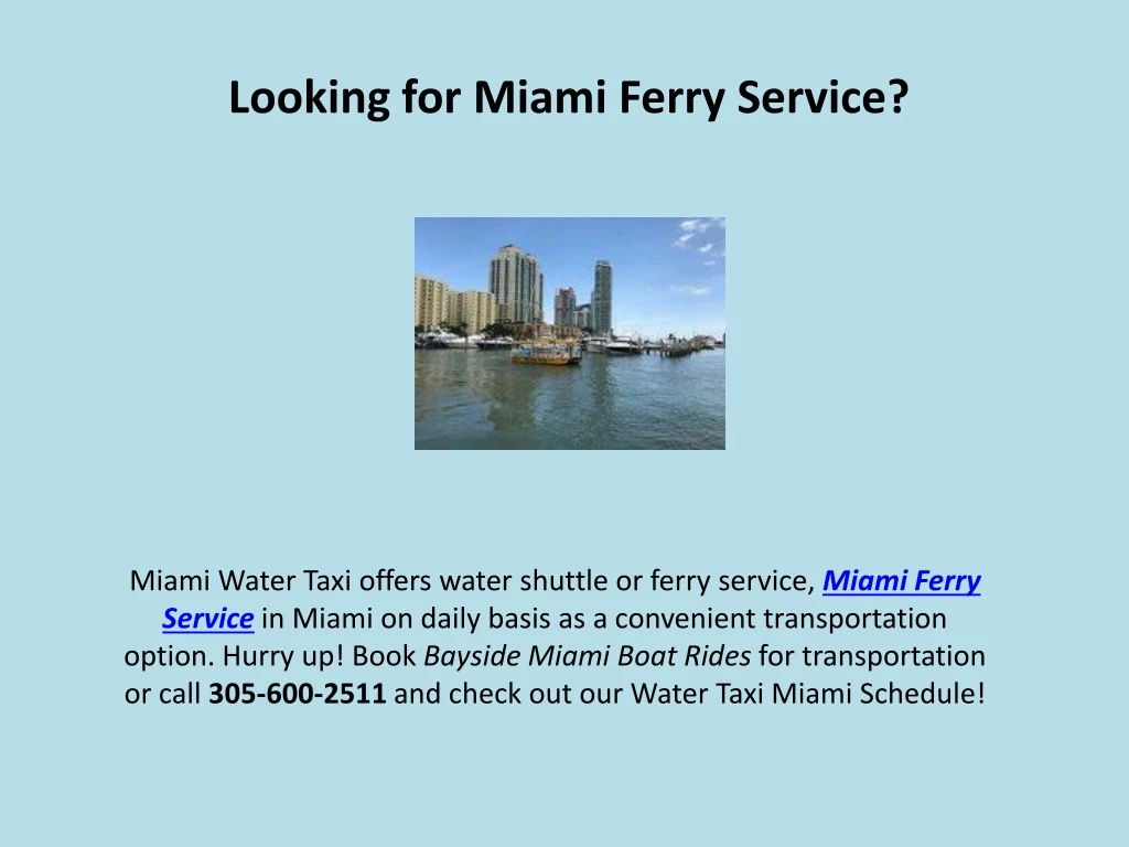 looking for miami ferry service