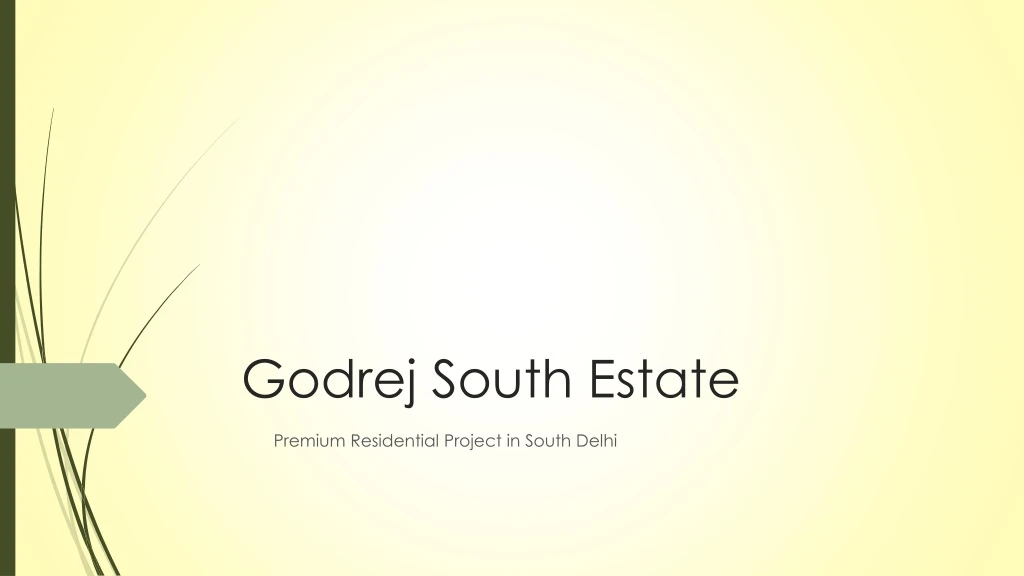godrej south estate