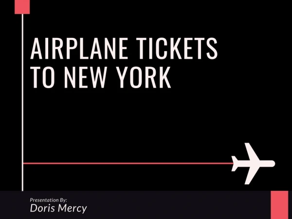 Airplane Tickets to New York